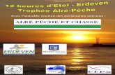 Avec l'aimable soutien des partenaires suivantsguidelsurfcasting.fr/cariboost_files/Dossier_reglement_12h_Etel... · GUIDEL SURFCASTING CLUB 12H D’ETEL ERDEVEN – TROPHEE ALRE