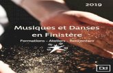 Musiques et Danses en Finistère - md29.orgmd29.org/docs/files/Formations/MDF2019formations.pdf · ch efs d e p u p i tre Dates : 13 j an vi er, 3 févri er, 24 & 31 mars L i eu :