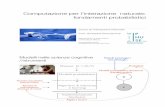 Computazione per l’interazione naturale: fondamenti ...boccignone.di.unimi.it/IN_2017_files/LezIN-ModelliProbab.pdf · Computazione per l’interazione naturale: fondamenti probabilistici