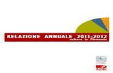 Relazione Annuale 2011-2012 Cultura in Piemonte - .Sviluppo Piemonte Turismo Sistema Bibliotecario