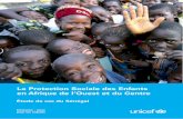 La Protection Sociale des Enfants en Afrique de l’Ouest et ... · VIH / Sida Virus de l'Immunodéficience Humaine / Syndrome d'immunodéficience acquise LISTE DES ACRONYMES . 8