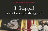 Hegel, anthropologue - .Pr©sentation de lâ€™©diteur Hegel anthropologue Contrairement   une id©e