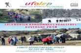 AVEZ-VOUS PRIS VOTRE - cd.ufolep.org · Randonnons sur le territoire auvergnat Le comité départemental UFOLEP du Puy-de-Dôme compte 18 205 licenciés qui adhèrent à une des 255