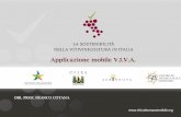 Applicazione mobile V.I.V.A. - viticolturasostenibile.org · Applicazione mobile V.I.V.A. CENTRO DI RICERCA SULLE BIOMASSE DIR. PROF. FRANCO COTANA. V.I.V.A. Valutazione dell’impatto