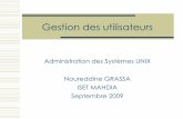 Gestion des utilisateurs - n.grassa.free.frn.grassa.free.fr/doc/Utilisateurs.pdf · o m i n i q u e L a z u r e Charte / Licence utilisateurs Indispensable, se doit de traiter de