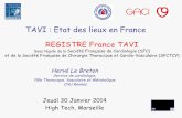 TAVI : Etat des lieux en France REGISTRE France TAVIimedia2014.hightech-cardio.net/download/IMEDIA/HTC2014/htc2014_30... · BOIS,BERNARD 4 HOPITAL))DE)BOIS-BERNARD-LENS BORDEAUX 5