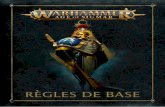 RÈGLES DE BASE - ageofsigmar.com · 2 LE CHAMP DE BATAILLE Toutes les parties de Warhammer Age of Sigmar se jouent sur un champ de bataille. Il peut s’agir de n’importe quelle