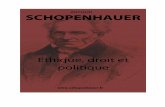 Arthur Schopenhauer - matrices.infomatrices.info/images/c/ce/Ethique-droit-politique.pdf · Arthur Schopenhauer ÉTHIQUE, DROIT ET POLITIQUE Parerga et Paralipomena Traduction d’Auguste