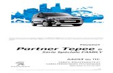 PEUGEOT Partner Tepee - forum-peugeot.com · 12/4/2011 · PEUGEOT Additif au 11C* TARIFS, ÉQUIPEMENTS ET ... Peugeot a édité ce guide pour vous aider à configurer votre Partner