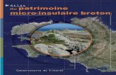 Atlas patrimoine micro-insulaire bretoncommunes.bretagne-environnement.org/telecharger/CELRL_Atlas_micro... · Le Conservatoire du littoral, établissement public en charge de l’acquisition