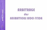 Animations judo Objectif valoriser la production du judo ...comite-judo-77.fr/.../uploads/2018/10/Arbitrage-Animations-Finale.pdf · Objectif valoriser la production du judo et la