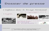 Dossier de presse de presse... · Dossier de presse Contact presse : Laurène Chanteloup- Office de Tourisme du Bocage Normand Place Charles de Gaulle- 14310 Villers-Bocage Tél :