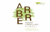 BRA ER - arbres.org · Le label Arbre Remarquable de France est attribué à des propriétaires d’arbres reconnus exceptionnels au niveau national par leur âge, leurs dimensions,