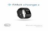 Manuel utilisateur Fitbit Charge 2 · si votre coach électronique associé se trouve à proximité. Vous pouvez aussi à tout Vous pouvez aussi à tout moment utiliser l option Synchroniser