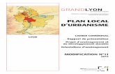 PLAN LOCAL D’URBANISME - plu.grandlyon.complu.grandlyon.com/data/communes/LYON9E/pdf/LYON9E-CAH_COMM.pdf · 9 arrondissements qui couvrent une géographie particulièrement variée.