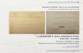 CABINET DU MINISTRE 1870-1940 - Bienvenue sur Service ... · 7 Organisation et fonctionnement du cabinet 1 Attributions, organisation et fonctionnement du cabinet, de l’état-major
