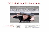 Vidéothèque - tdv.itsra.net · Retour à la place du pont - 30 min - 2004 . 6 2013 France 110 minutes 35 mm/DCP Les Films du Marigot 2014 (mars) - sortie en salle Camille MAUDUECH