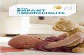 ENFANT ’hospitalisation et La bronchiolite est très ...inpes.santepubliquefrance.fr/CFESBases/catalogue/pdf/613.pdf · c que onchiolite br En se lavant les mains pendant 30 secondes,