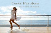 Téléchargez la brochure du Costa Favolosa · 11 À bord du Costa Favolosa, le divertissement des plus petits est sans ﬁn ! Les enfants ne sauront plus où donner de la tête entre
