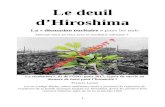 Le deuil d’Hiroshima · Le deuil d’Hiroshima La « dissuasion nucléaire » pour les nuls Devons-nous en finir avec le nucléaire militaire ? La résolution L.41 de l’ONU pour