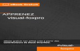 visual-foxpro - riptutorial.com · Le système de développement de bases de données Microsoft® Visual FoxPro® est un outil puissant pour créer rapidement des applications de