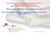 Articles francophones sur l’autisme parus en 2010 · Accompagnement de la personne avec autisme 1. Le sport adapté à Sésame Autisme Aquitaine. Sésame. 2010(174):p.18-9. 2. Un