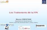 Les Traitements de la FPI - laspif.org 2013/Crestani.pdf · Les Traitements de la FPI Bruno CRESTANI Hôpital Bichat-Claude Bernard Inserm, unité 700, Université Paris 7, Paris,