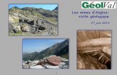 Les mines d’Anglas: visite géologique - geolval.fr · L’ancienne cordillère hercynienne s’étendait sur 10 000 km de long, et culminait à plus de 6 000 m d’altitude. Elle