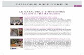 CATALOGUE MODE D’EMPLOI - bibliotheque.aisne.frbibliotheque.aisne.fr/sites/pbdp02.gminvent.fr/files/2018... · CATALOGUE MODE D’EMPLOI 4 ORGANISATION ET CONDITIONS D’ACCÈS