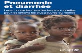 Pneumonie et diarrh©e - UNICEF France .Pneumonie et diarrh©e Lutter contre les maladies les plus
