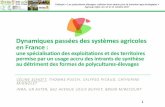 Dynamiques passées des systèmes agricoles en France · Colloque « Les polycultures-élevages: valoriser leurs atouts pour la transition agro-écologique » 3 Agrosup Dijon, les