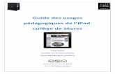 Guidedesusages! pédagogiquesde!l’iPad!! collègedeSèvres!blog.ac-versailles.fr/ipad/public/Formation_clg-sevres2.pdf · Lire un livre sur l’iPad : France libre Objectifs Se
