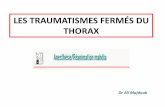 LES TRAUMATISMES FERMÉS DU THORAXanesthesiereamahdia.com/wp-content/uploads/2015/03/LES... · 2015-03-20 · 43.33% des lésions endothoraciques étaient méconnues à la radiographie