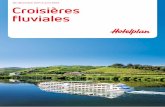 De décembre 2011 à avril 2013 Croisières fluviales · Bienvenue à bord. Vous trouverez dans cette brochure une offre de croisières fluviales spécialement sélectionnées à