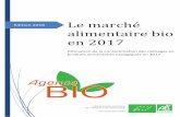 Edition 2018 Le marché alimentaire bio en 2017 · Évaluation de la consommation alimentaire biologique. Actualisation 2018 – Données 2017 1 1. Les principaux résultats 1.1.