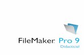 FileMaker · 2014-08-13 · 8 Didacticiel FileMaker Pro Les bases de données Qu’est-ce qu’une base de données ? Une base de données est une méthode d’organisation et d’analyse