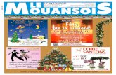 Toute l'équipe du Mouansois vous souhaite un joyeux Noël · la vie mouansoisepage 3 ÉDITORIAL L'association Fleurs de Batié organise dans le cadre de sa fête de jumelage un “Loto-crêpes