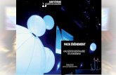 PACK ÉVÉNEMENT - congres-saint-etienne.com · Peut-être intégré de 8 éclairages avec coupoles de couleurs vives monté sur tiges courbées Page 7 • Kakémono LCD et porte-brochures