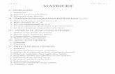 4-10- 2013 J.F.C. Mat. p. 1 MATRICES - Bienvenuejfcossutta.lycee-berthelot.fr/IMG/pdf/MATRI13-2.pdf · Inversibilit e de la transpos ee 8. Polyn^ome annulateur et inversion VII CHANGEMENT