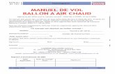 MANUEL DE VOL BALLON A AIR CHAUD - Publicité aérienne · directement être approuvées par l'EASA ou être approuvées sous l ... EASA 21J.140 de DOA. ... S-Can-100, Inverted Balloon-105,
