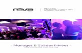 - Mariages & Soirées Privées - reva-events.comreva-events.com/wp-content/uploads/2013/11/brochure_particuliers.pdf · Effets lumières programmés par un light jockey professionnel