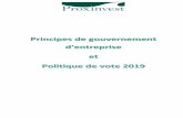 Principes de gouvernement Proxinvest, société fondée en 1995 à Paris, est la première société française de conseil en politique de vote et d'analyse de gouvenance des sociétés
