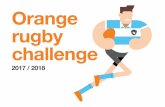 Orange rugby challenge - Page d'accueil | …formation.ffr.fr/sites/default/files/documents/doc/2017...4 Vivre intensément la passion du rugby Esprit d’équipe, loyauté, convivialité,
