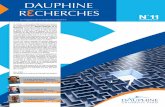 DAUPHINE RεCHERCHES depuis la création de l’Agence en 2005, 60 projets dauphinois ont été retenus et labellisés. De ce fait la contribution de l’ANR à la part publique du