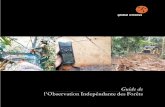 Guide de l’Observation Indepéndante des Forêts · BRIK Badan Revitalisasi Industri Kayu; Organisme de revitalisation de l’industrie forestière en Indonésie CAS Crédit d’ajustement