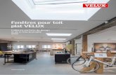 Fenêtres pour toit plat VELUX - /media/marketing/ch/broschueren/2019/fr/brochure toits... · PDF fileFenêtres pour toit plat VELUX: un investissement qui vaut le coup En achetant