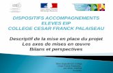 DISPOSITIFS ACCOMPAGNEMENTS ELEVES EIP COLLEGE …blog.ac-versailles.fr/innovation/public/Accompagnement/ACCOMPAGNEMENT... · profil de l’élève EIP) pour des raisons diverses: