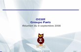 OSSIR Groupe Paris · Réunion OSSIR du 09/09/2008 page 3 Avis Microsoft (1/15) Correctifs de Juillet 2008 • MS08-037 Faille(s) DNS – Affecte : Windows toutes versions supportées