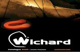 Catalogue 2012 - wichard.com · wichard.com 2 I 3 Jean-Claude Ibos Édito PDG groupe Wichard Sommaire Nouveautés L’époque que nous vivons est compliquée mais très intéressante.