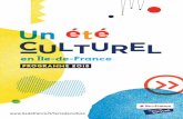 Un été CULTUREL - ville-nogentsurmarne.com · Renouveler l’offre culturelle francilienne L a culture vient aujourd’hui à la rencontre des habitants d’Île-de-France. Parmi